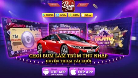 Bum79 CLub – Cổng game quốc tế – Tải Bum79.Club APK, IOS, AnDroid